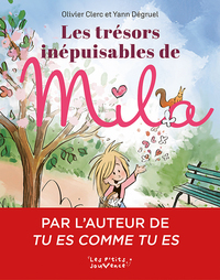 LES TRESORS INEPUISABLES DE MILA