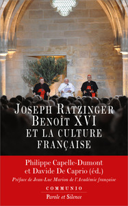 JOSEPH RATZINGER-BENOIT XVI ET LA CULTURE FRANCAISE