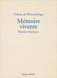 MEMOIRE VIVANTE - RETRAITE VENITIENNE