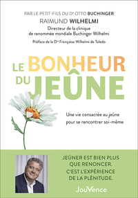 Le bonheur du jeûne