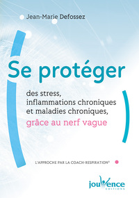 Se protéger des stress inflammatoires chroniques