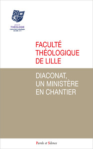 DIACONAT, UN MINISTERE EN CHANTIER