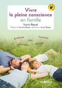 Vivre la pleine conscience en famille