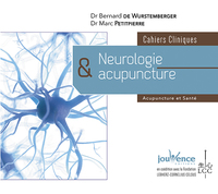 Cahiers cliniques : Neurologie et acupuncture