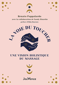 La voie du toucher : une vision holistique du massage