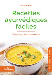 Recettes ayurvédiques faciles