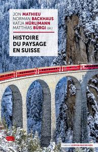 Histoire du paysage en Suisse