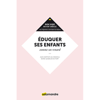 Eduquer ses enfants