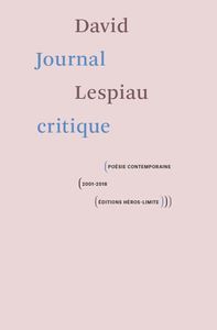 JOURNAL CRITIQUE - POESIE CONTEMPORAINE, 2001-2018