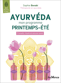 Ayurveda mon programme printemps-été 