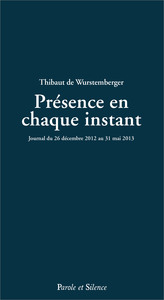 Présence en chaque instant