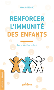 Renforcer l'immunité des enfants