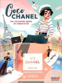 Coco Chanel - Ma vie entre génie et créativité