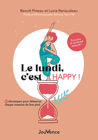 Le lundi, c'est happy !