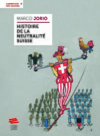 Histoire de la neutralité suisse