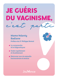 Je guéris du vaginisme, c'est parti 