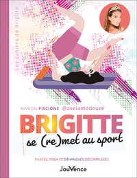 Brigitte se (re)met au sport