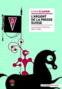 L'argent de la presse suisse