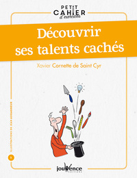 Découvrir ses talents cachés