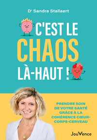 C'est le chaos là-haut !