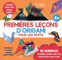 Premières leçons d¿origami pour les petits