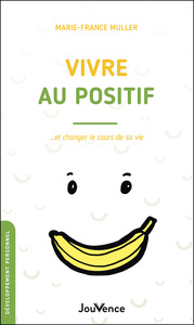 Vivre au positif