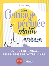 Reflexe gainage et perinée du matin