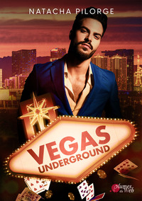 VEGAS UNDERGROUND