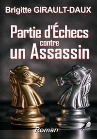 Partie d'Echec contre un Assassin