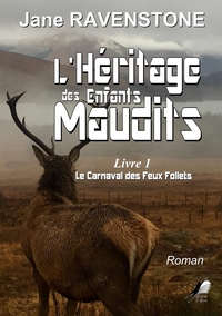 L'héritage des Enfants Maudits T1