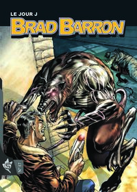 Brad Barron N°17 - Le jour J