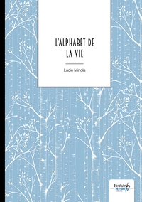 L'alphabet de la vie