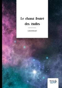 Le chant feutré des étoiles