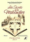 L'INSOLENCE DU DESTIN - T03 - L'INSOLENCE DU DESTIN LIVRE 3 - LES SECRETS DE LA MALVANDIERE