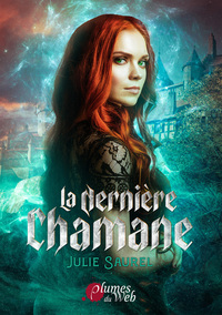 La dernière chamane