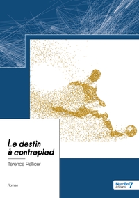Le destin à contrepied