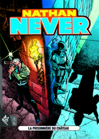 Nathan Never N°24 - La prisonnière du château