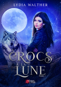 À crocs à la lune - Tome 01