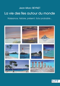 La vie des îles autour du monde