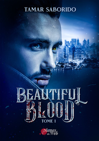 Beautiful blood - Tome 01