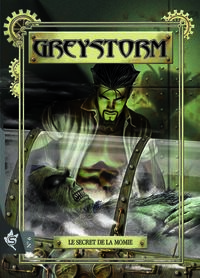 Greystorm N°6 - Le secret de la momie