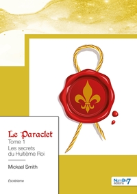 Le Paraclet - Tome 1