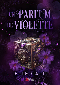 UN PARFUM DE VIOLETTE