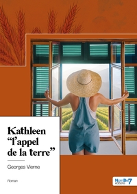 Kathleen "l'appel de la terre"