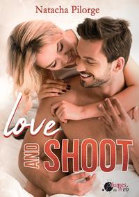 LOVE AND SHOOT