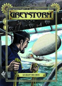 Greystorm N°2 - Le géant des cieux