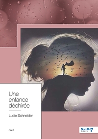Une enfance déchirée