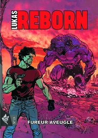 Lukas Reborn N°23 - Fureur aveugle