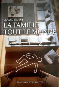 LA FAMILLE TOUT LE MONDE