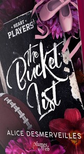 HEART PLAYERS - T01 - THE BUCKET LIST